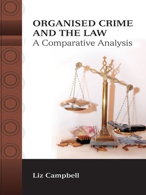 cover image of Organised Crime and the Law